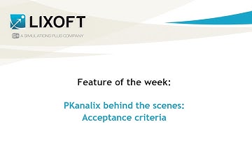 Feature of the week #117: PKanalix behind the scenes: acceptance criteria