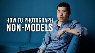 How to Photograph Non-Models | 5 Tips with Claudia Paul