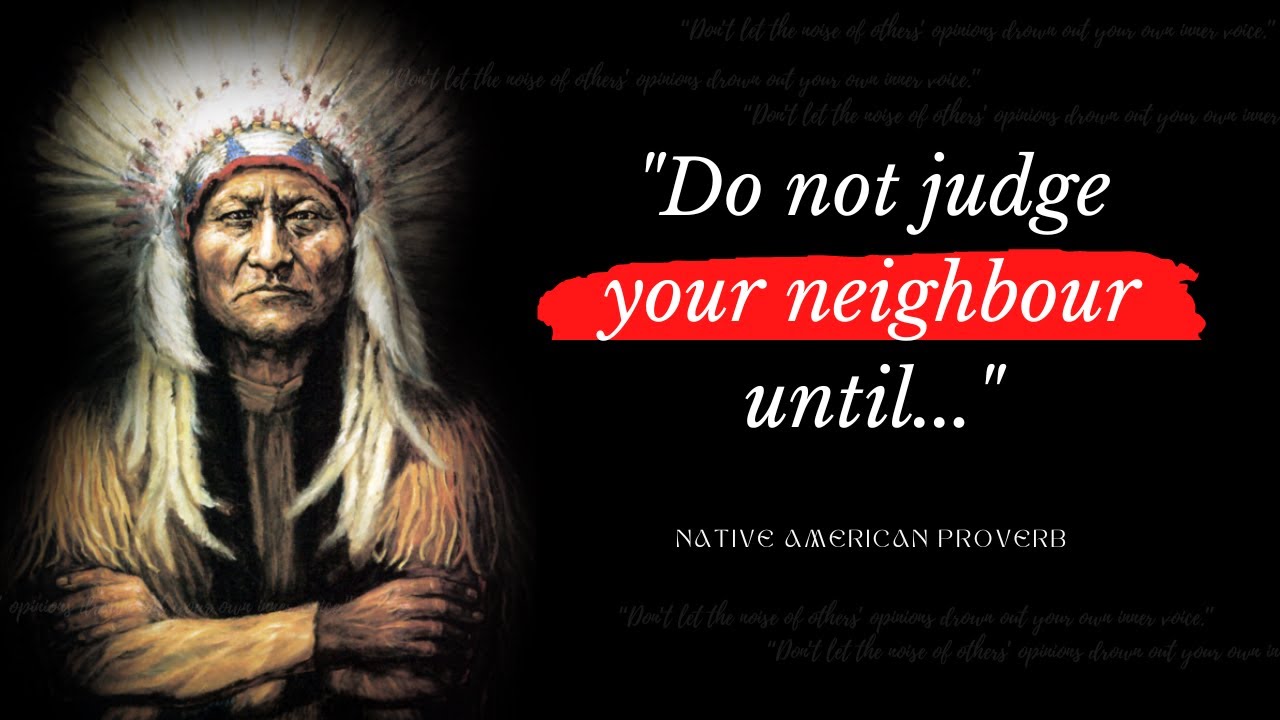 These Native American Proverbs Are Life Changing | Motivational Quotes ...