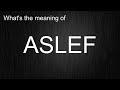 What S The Meaning Of ASLEF How To Pronounce ASLEF What S The Meaning Of ASLEF How To Pronounce ASLEF