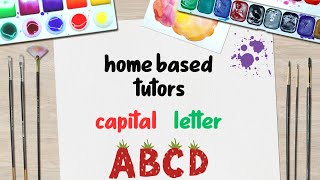 ABCD Capital Letters | Upper Case Alphabet for Kids Basic Learning |Pre School| [Unit # 02]
