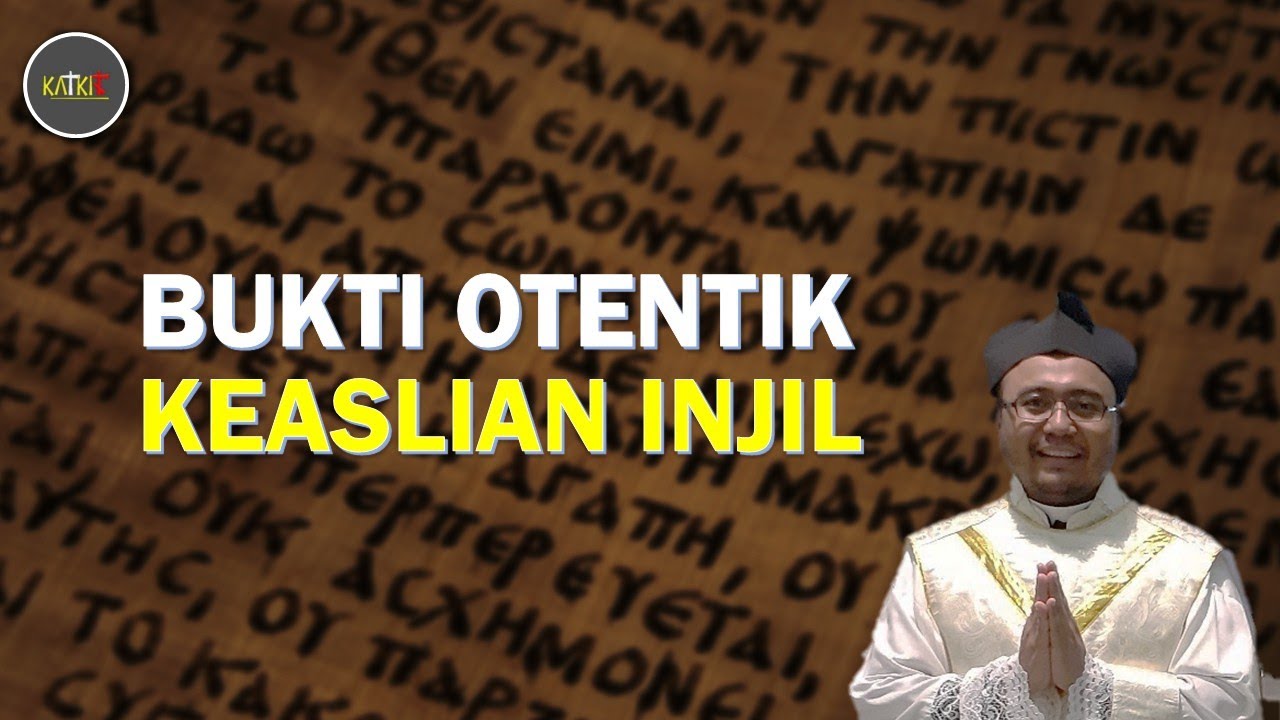 Keaslian Injil Terbukti