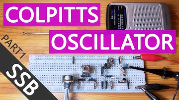 Colpitts Oscillator Experiment – (BFO) Beat Frequency for SSB Radio