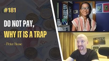#181 Do Not Pay, Why It Is a Trap - Peter Stone
