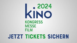 Kino2024 - Jetzt Tickets sichern!