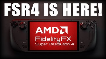 BREAKING: FSR4 Is Now Working On Steam Deck!