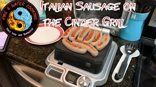 Italian Sausage Cooked on the Cinder Grill Indoor Smart Grill