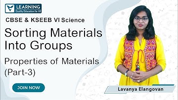 NCERT Class 6 science chapter 4 | Sorting Materials into Groups | Part 3 | kseeb | Vista