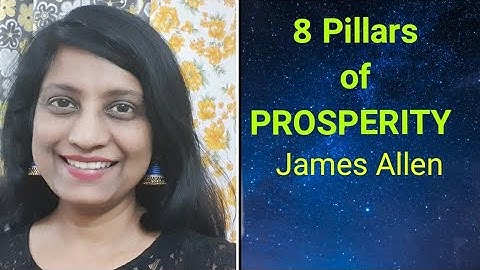 8 Pillars of PROSPERITY | James Allen