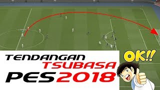 Cara Free Kick Terjauh Pes 2018 Seperti Kapten Tsubasa