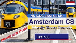 ICNG | Intercity Nieuwe Generatie | Amsterdam CS | IC Direct | New Train 3222 and Test train 3134