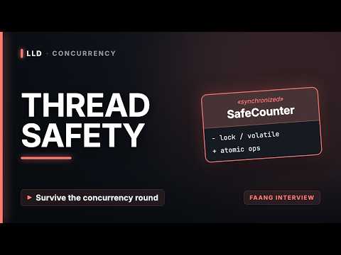 Concurrency & Thread Safety in Java — Interview Crash Course