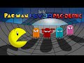 Pac Man Fever 3 Pac-Demic - Dan & Dav