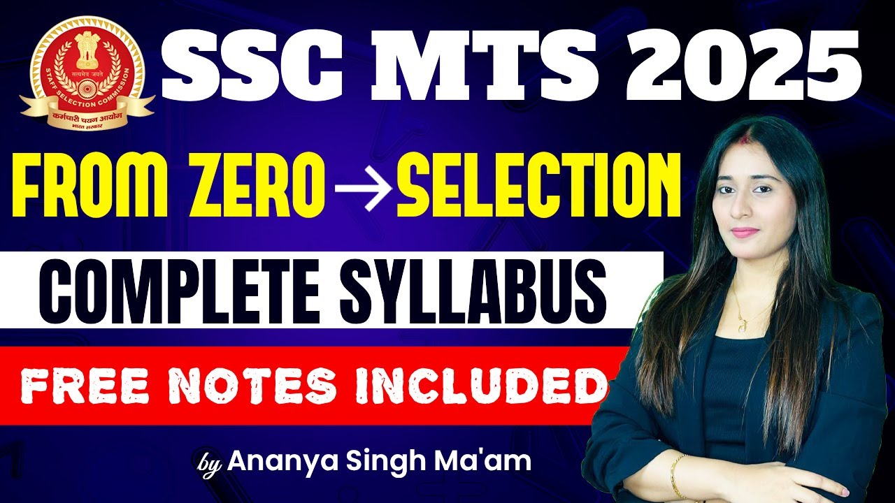 SSC MTS 2025 | Complete Syllabus Explained | From Zero to Selection | Free Notes Included