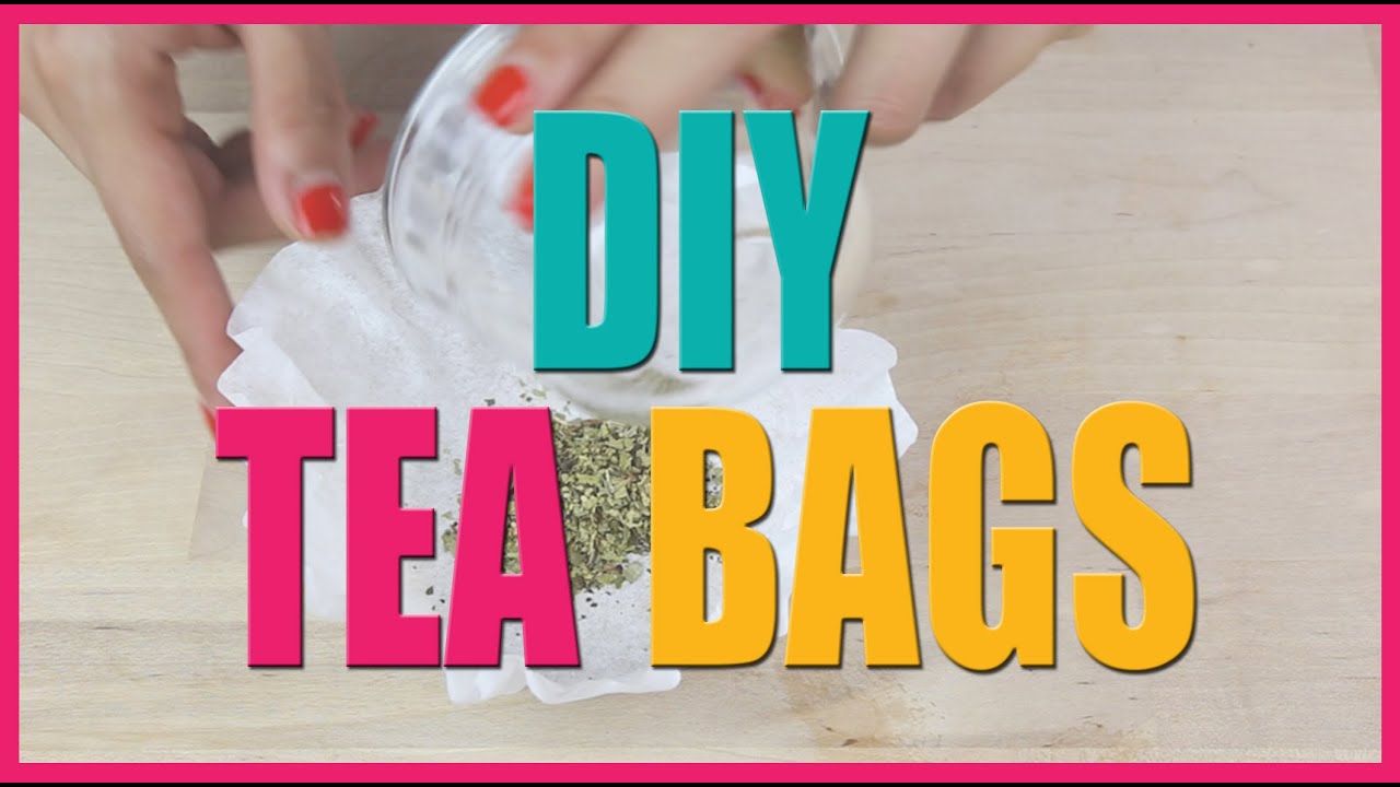 DIY Tea Bags YouTube