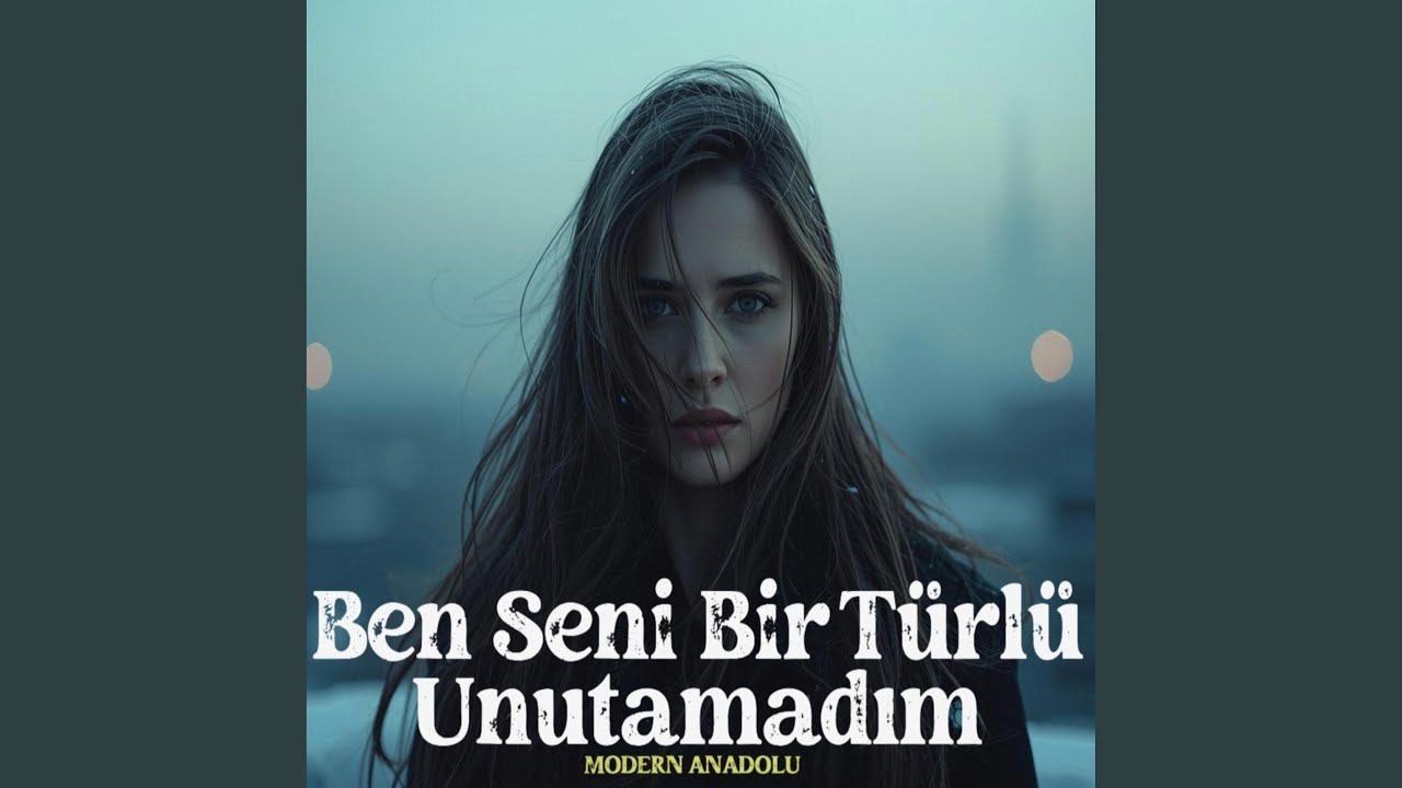 Ben Seni Bir Türlü Unutamadım | Anatolian Rock
