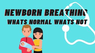 newborn breathing what