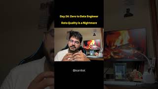 The worst nightmare of a data engineer | Zero To Data Engineer | Day 24/30 #dataengineering