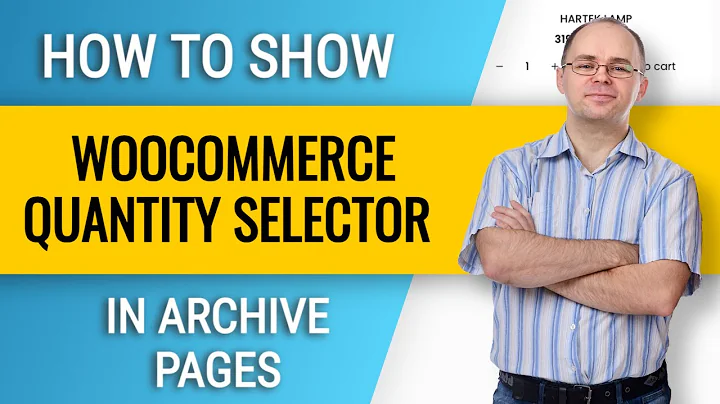 How to Show Woocommerce Quantity Selector in Archive/Loop pages?