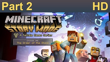 Minecraft Story Mode Episode 1 Gameplay Walkthrough Part 2 No Commentary