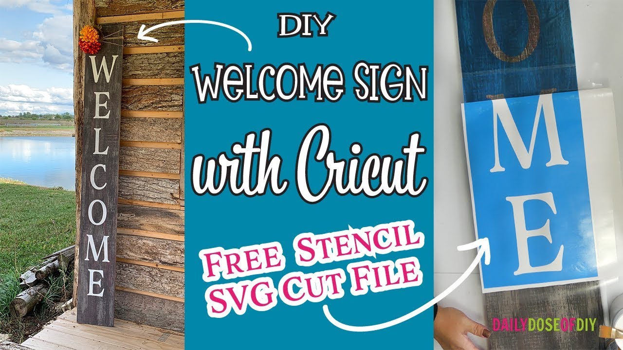 Download Diy Vertical Welcome Sign With Cricut Plus Free Svg Cut File Of The Stencil Youtube PSD Mockup Templates