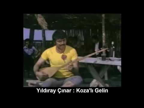 YILDIRAY ÇINAR : KOZA'LI GELİN