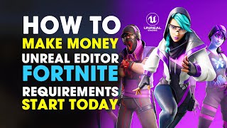 How to Make Money using Unreal Editor for Fortnite | Unreal Engine 5.2