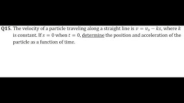 The velocity of a particle traveling along a straight line is 𝑣 = 𝑣0 − 𝑘𝑠, where 𝑘  #dynamics