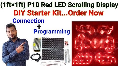 (1ft×1ft) P10 Red LED Scrolling Display || P10 DIY Starter Kit