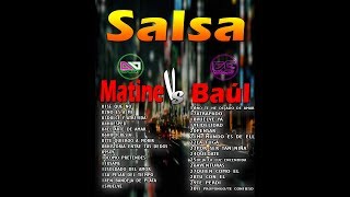 SALSA MATINE  VS SALSA BAÚL @DJDANY /@DJELBERT