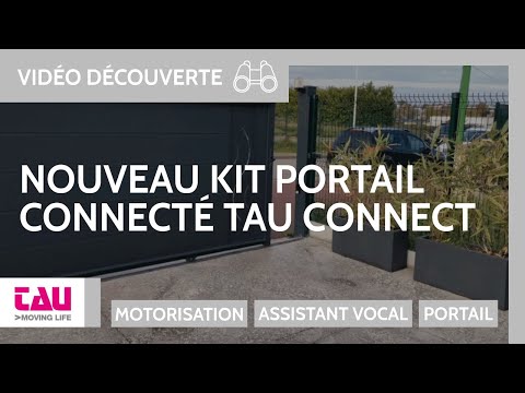 Portail connecté commandable par assistant vocal | TAU Connect by Surexpert