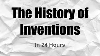 TOK Natural Sciences - Timeline of Inventions