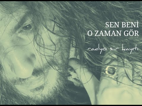 OĞUZ BORAN Sen Beni O Zaman Gör - Hoşçakalın Gözüm ( şiir )#şiir #ahmetkaya #yusufhayaloglu #aşk