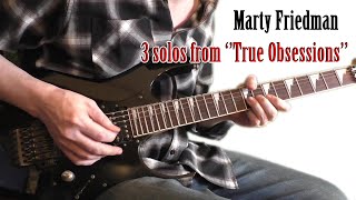 Marty Friedman - 3 Solos from 'True Obsessions' Album (cover)