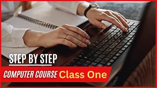 Basic Computer Courses I Class One I Short Course 2026