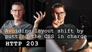 Avoiding layout shift by putting the CSS in charge - HTTP 203