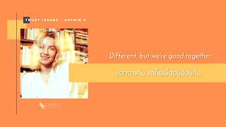 [THAISUB] Trust Issues - Astrid S
