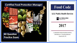 Food Protection Manager Certification Practice Test  80 Questions