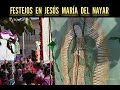 FESTEJOS EN JESÚS MARÍA DEL NAYARIT