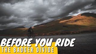 BEFORE YOU RIDE THE BADGER DIVIDE BIKEPACKING ROUTE