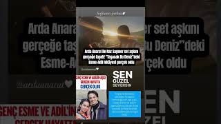 Arda Anarat ile Naz Sayıner set aşkını gerçeğe taşıdı! “Taşacak Bu Deniz”deki Esme–Adil gerçek oldu