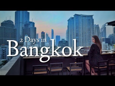 2 Days in BANGKOK