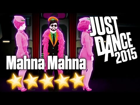 Just Dance 2015 - Mahna Mahna - 5 stars