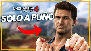 ME PASO SIN ARMAS el UNCHARTED 4