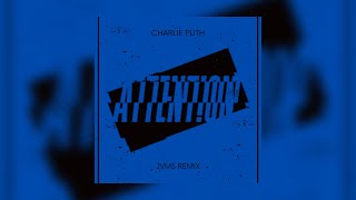 Charlie Puth - Attention (JVMS Remix) Resimi