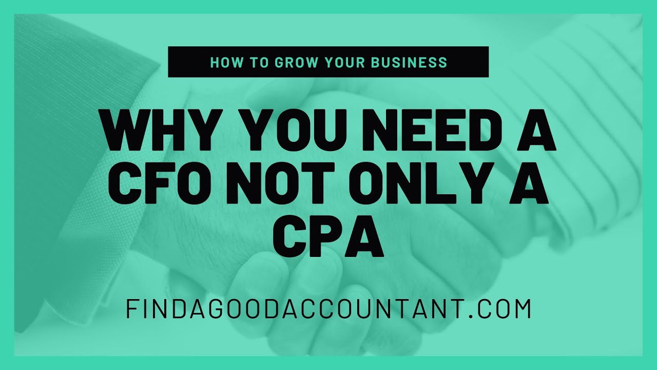 The Value of a CFO over a CPA - YouTube