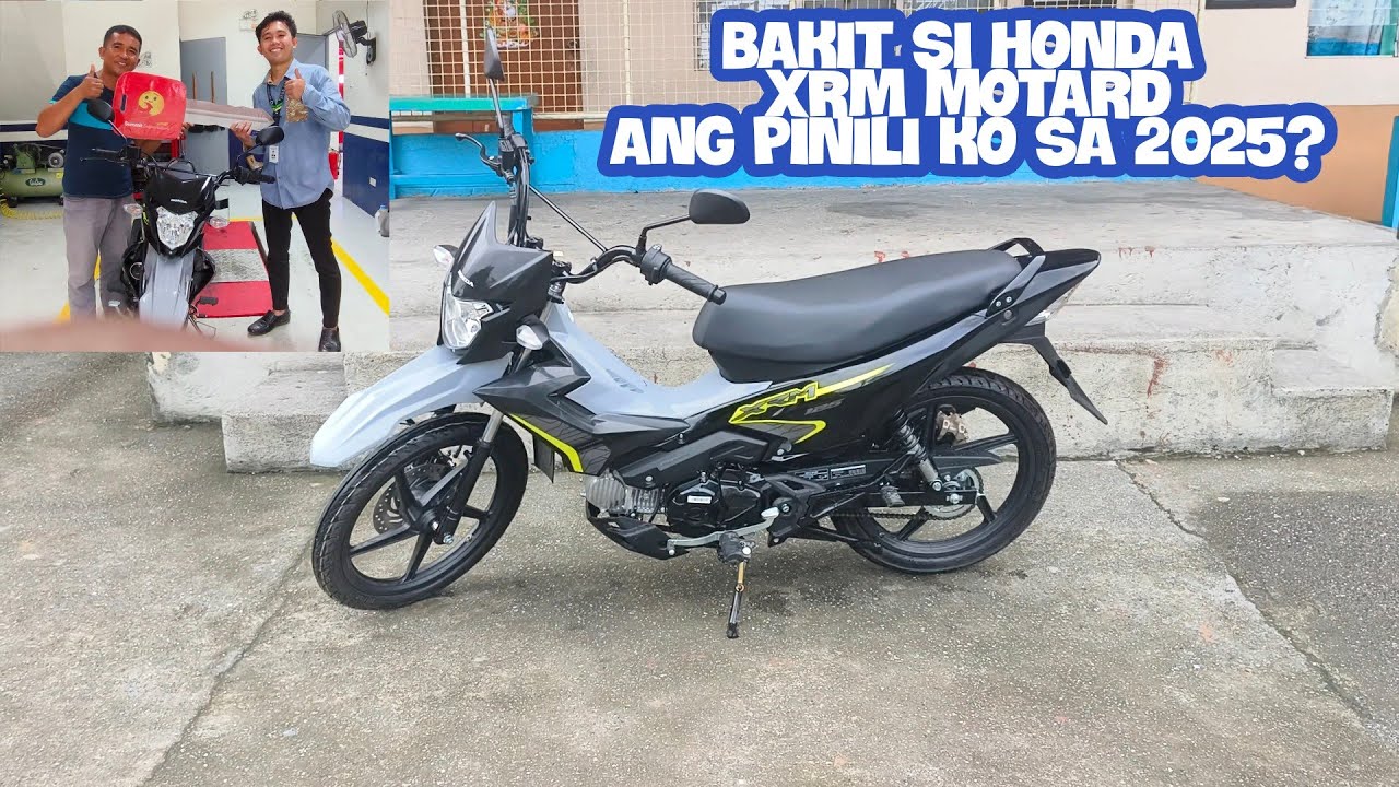 BAKIT SI HONDA XRM MOTARD ANG DAPAT MONG PILIIN SA 2025?