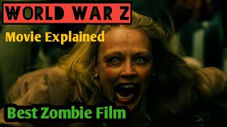 World War Z Movie Story Explained || Best Zombie Film