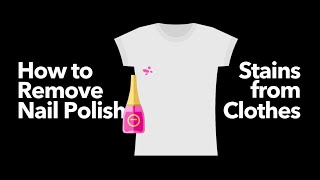 How to remove nail polish stains from clothes