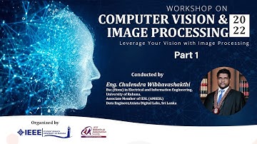 Computer Vision and Image Processing - Part 1
